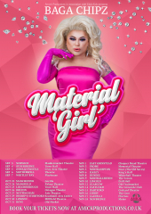 Baga Chipz - Material Girl Tour - Corby
