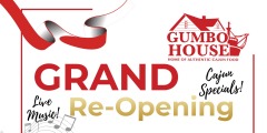 Gumbo House Grand Re-Opening