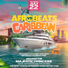 Afrobeats vs Caribbean NYC Majestic Princess Yacht Party Cruise Pier 36