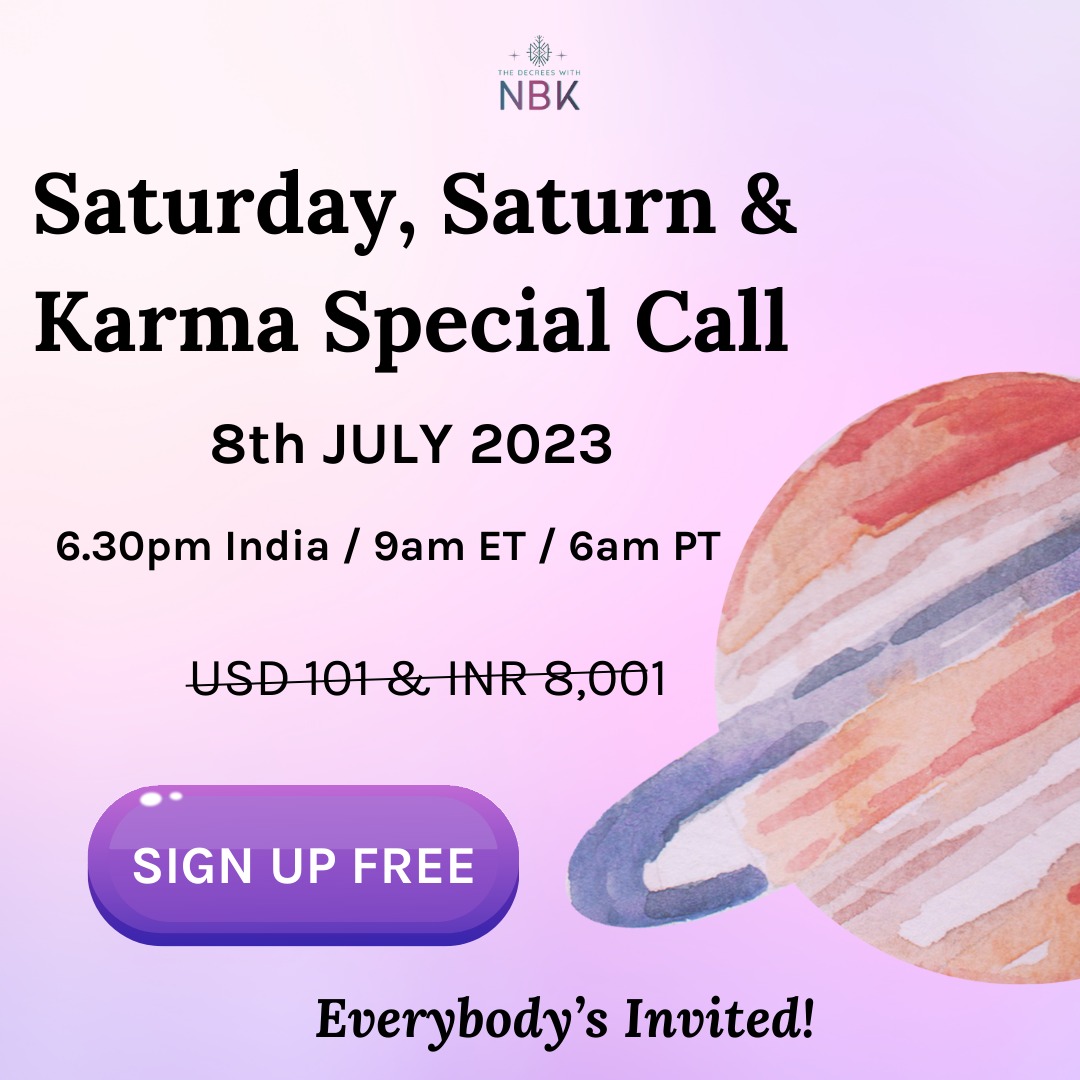 Saturday, Saturn & Karma Special Call with Nidhu B Kapoor, Online Event