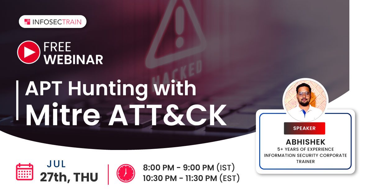 Free Webinar For APT Hunting with Mitre ATT&CK, Online Event
