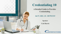 Detailed Guide to Provider Credentialing