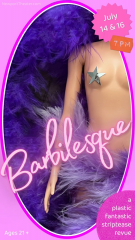 Barbilesque! A Fantastic plastic Striptease Revue