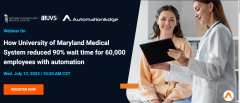 UMMS Reduces 90% Wait Time for 60K Employees with Automation