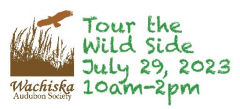 Wachiska Audubon Society's 3rd Annual Tour the Wild Side