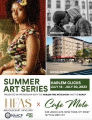HFAS x Cafe Melo Gallery Unveils Harlem CLICKS: A Fusion of Art and Community Energy