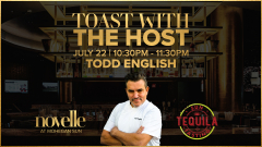 Toast With The Host Featuring Todd English: Sun Tequila Tasting Edition