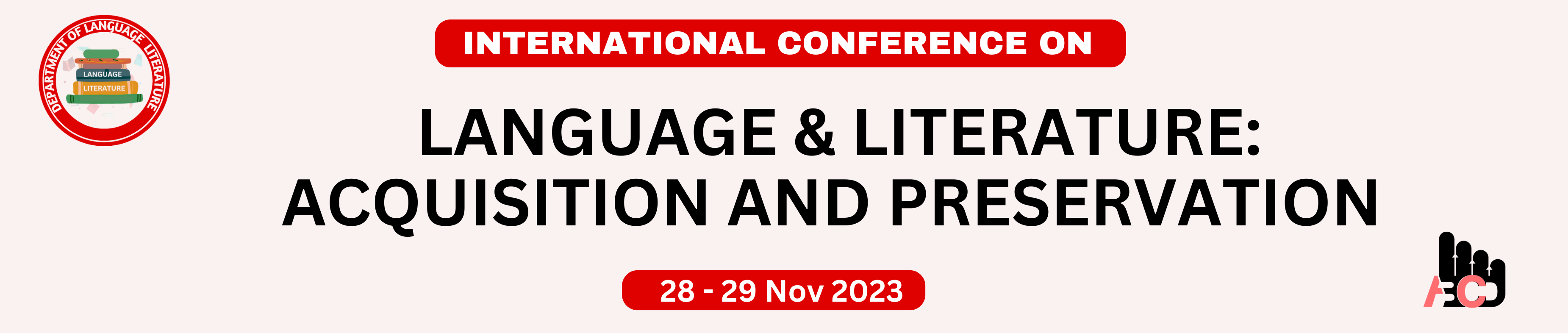 International Conference on Language & Literature: Acquisition and Preservation, Bhopal, Madhya Pradesh, India