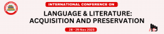 International Conference on Language & Literature: Acquisition and Preservation