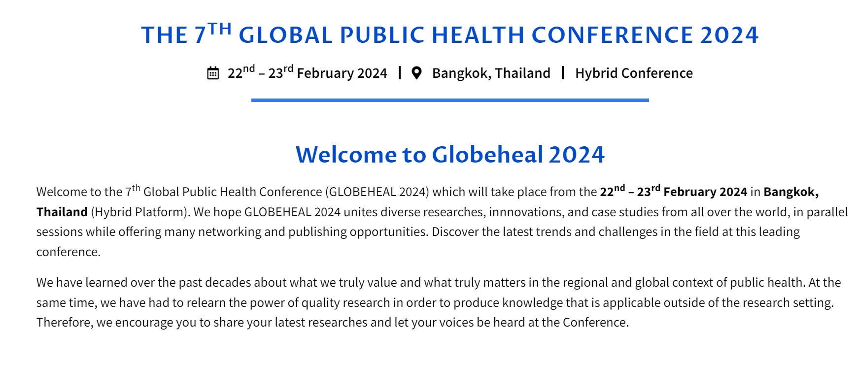The 7th Global Public Health Conference 2024 - (GLOBEHEAL 2024), Bangkok, Thailand,Bangkok,Thailand