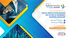 4th Annual Future Banks Summit & Awards KSA 2023