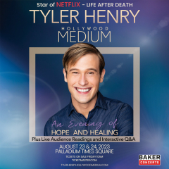Tyler Henry Hollywood Medium August 23rd and 24th in New York City as seen on Netflix and E! Tv