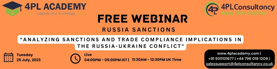 "Analyzing Sanctions and Trade Compliance Implications in the Russia-Ukraine Conflict", Online Event