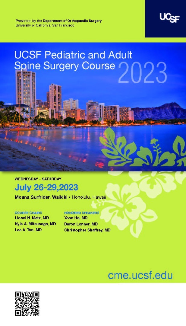 UCSF Pediatric and Adult Spine Surgery Course, Honolulu, Hawaii, United States