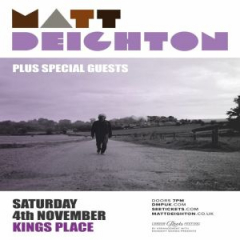 Matt Deighton at Kings Place - London