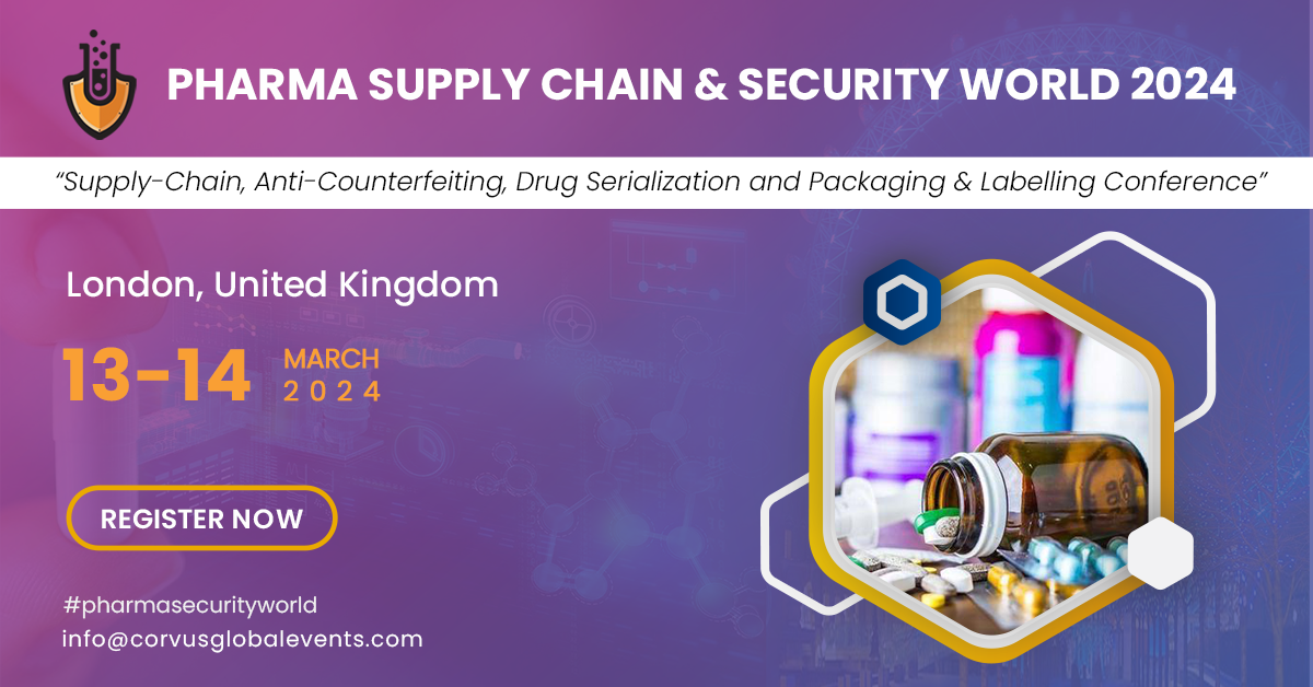 Pharma Supply Chain & Security World 2024 - Conference