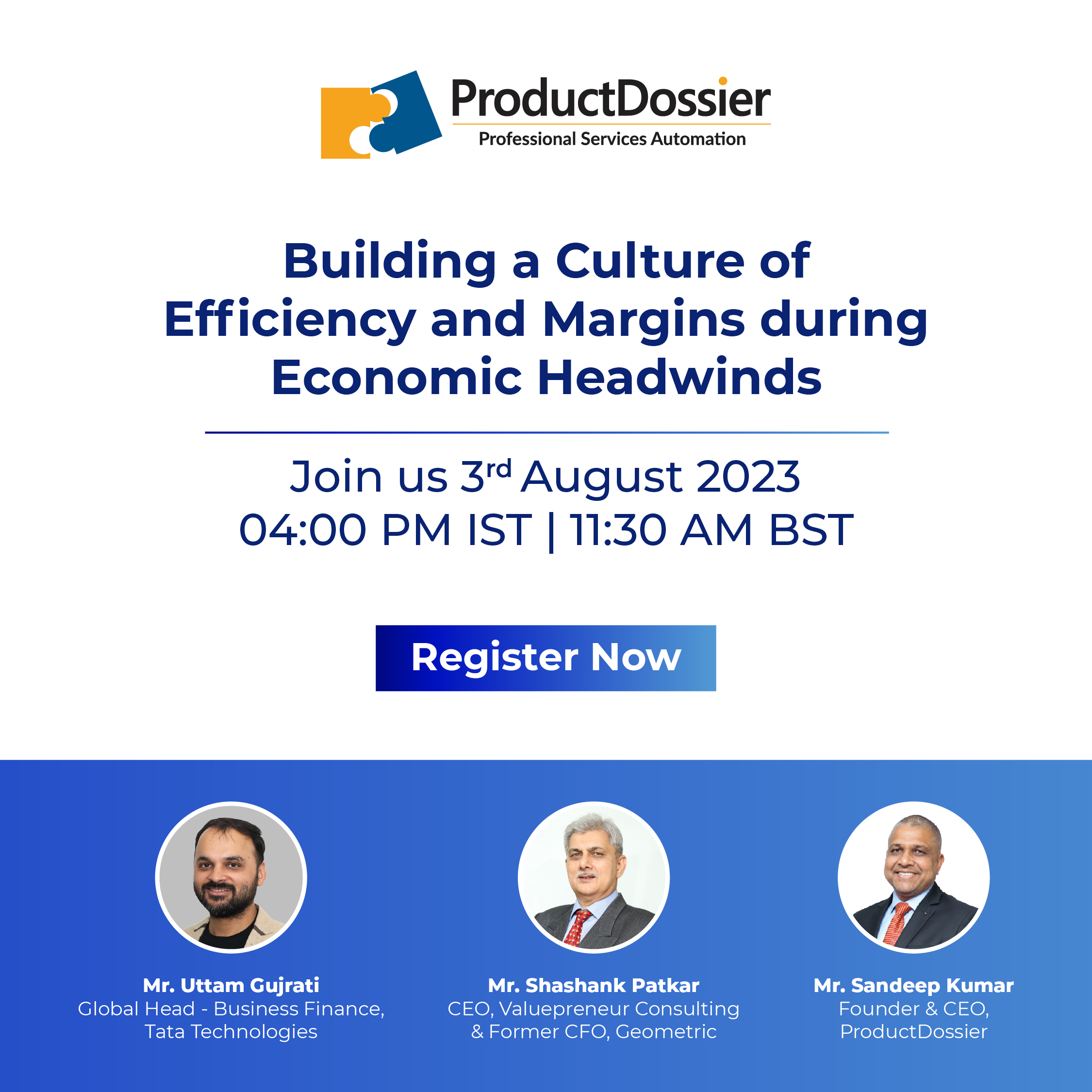 Building a Culture of Efficiency and Margins during Economic Headwinds, Online Event