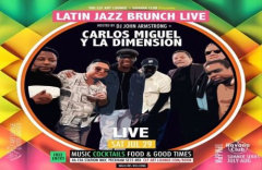 Latin Jazz Brunch Live with Carlos Miguel y La Dimension (Live) and John Armstrong