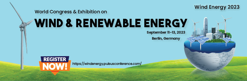 World Congress & Exhibition on Wind & Renewable Energy, Ark Plaza Berlin Kudamm, Joachimsthaler Str. 28-29,Berlin,Germany