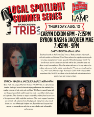 FREE MUSIC EVENT: Local Spotlight Summer Series Feat. Caryn Dixon and Byron Nash and Jacquea Mae