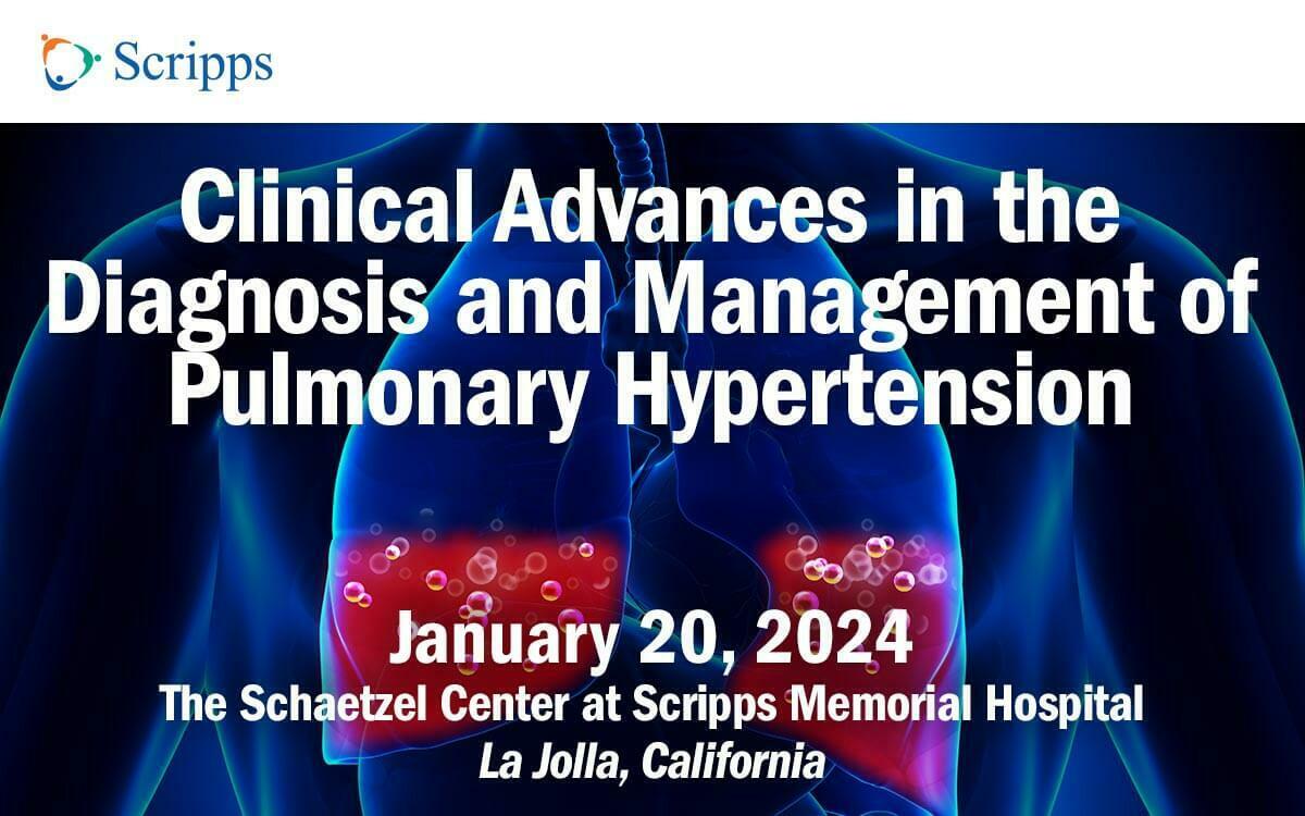 Clinical Advances in the Diagnosis and Management of Pulmonary Hypertension - CME - San Diego, San Diego, California, United States