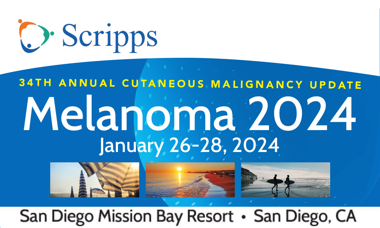 Melanoma 2024: Cutaneous Malignancy Update CME Conference - San Diego, California, San Diego, California, United States