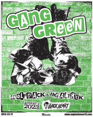 GANG GREEN at The Black Heart - London // Venue Change