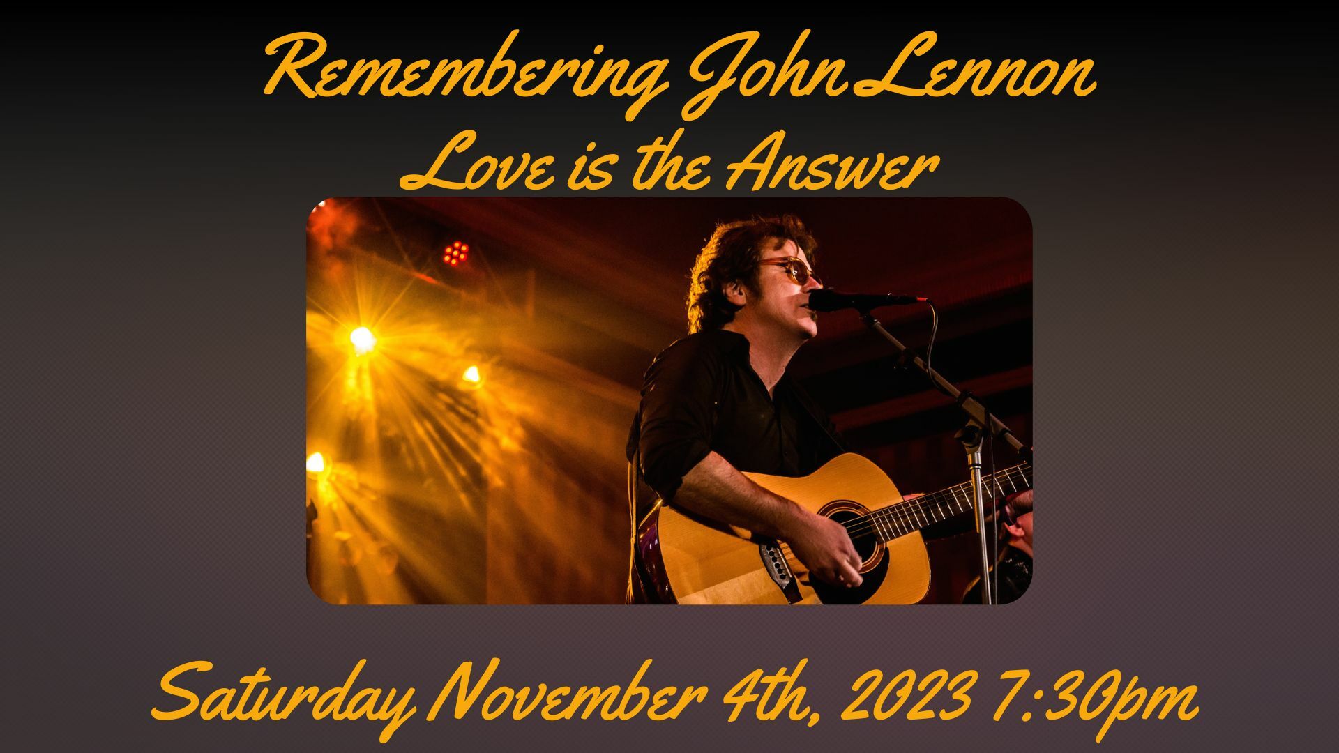 Remembering John Lennnon-Love is the Answer, Longview, Washington, United States