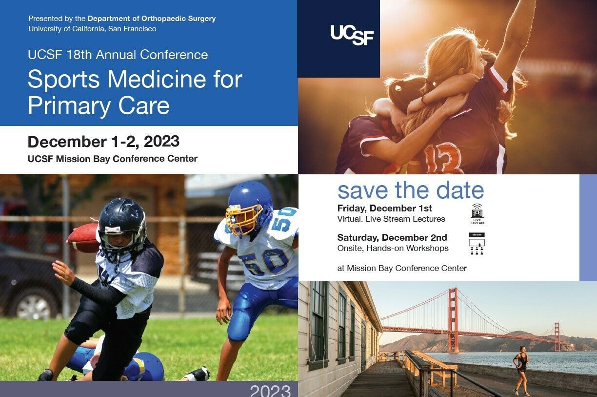 18th Annual UCSF Primary Care Sports Medicine, San Francisco, California, United States