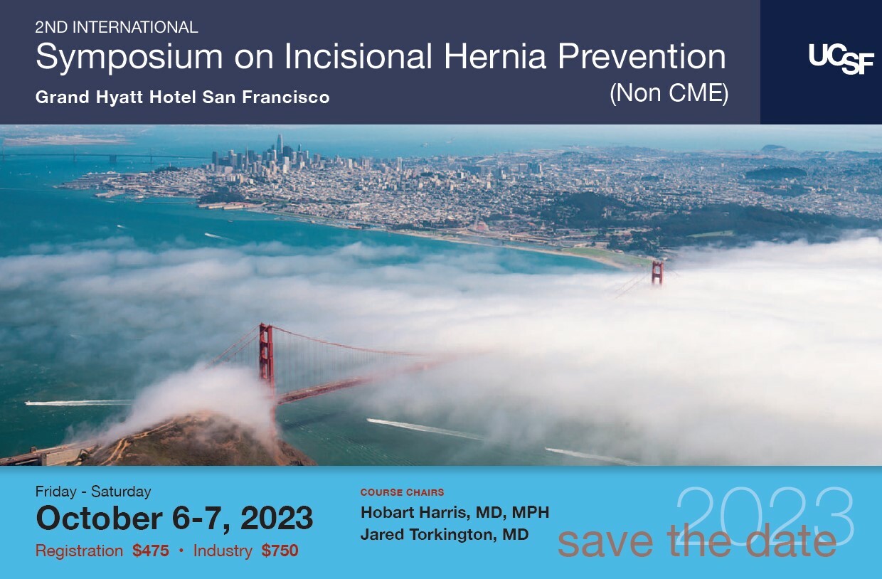 2nd International Symposium on Incisional Hernia Prevention (Non CME), San Francisco, California, United States