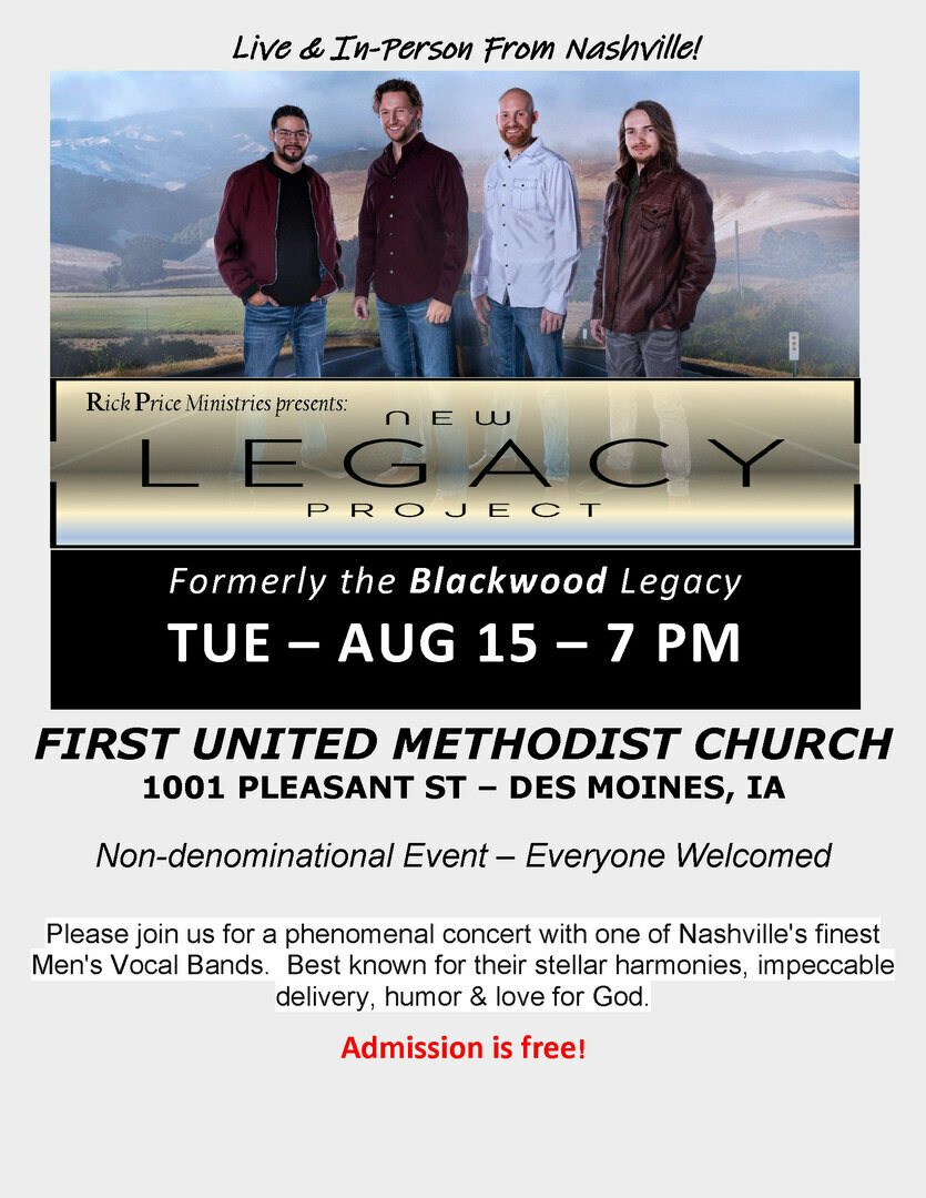 Free live concert with Nashville group, New Legacy Project, @ First United Methodist in Des Moines, Des Moines, Iowa, United States