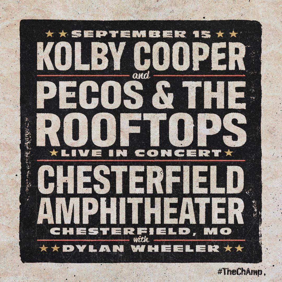Kolby Cooper and Pecos and the Rooftops with Dylan Wheeler, Chesterfield, Missouri, United States