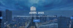 2023 International Conference on Artificial Intelligence and High-Performance Computing (AIHPC 2023) -EI Compendex