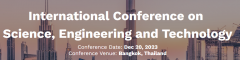 Bangkok International Conference on “Science, Engineering and Technology” ( 20th Dec, 23)