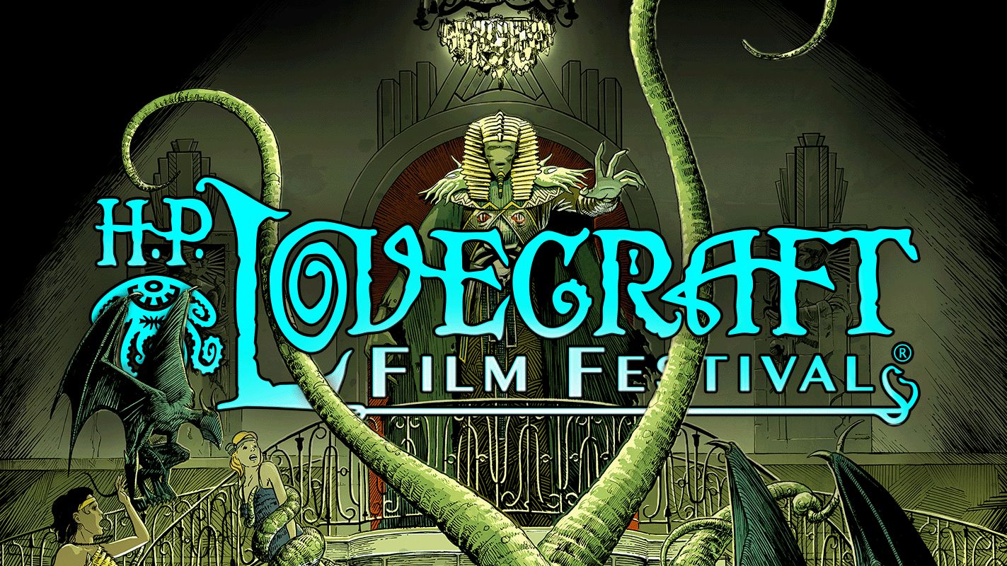 H. P. Lovecraft Film Festival®, Providence, Rhode Island, United States