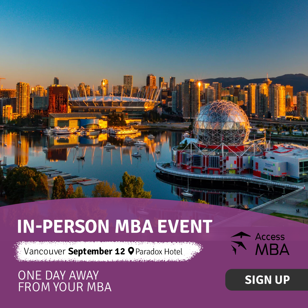 Thinking an MBA is in your future?  Here’s exactly what you need to do next., Vancouver, Canada