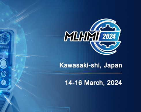 2024 5th International Conference on Machine Learning and Human-Computer Interaction (MLHMI 2024), Kawasaki, Japan