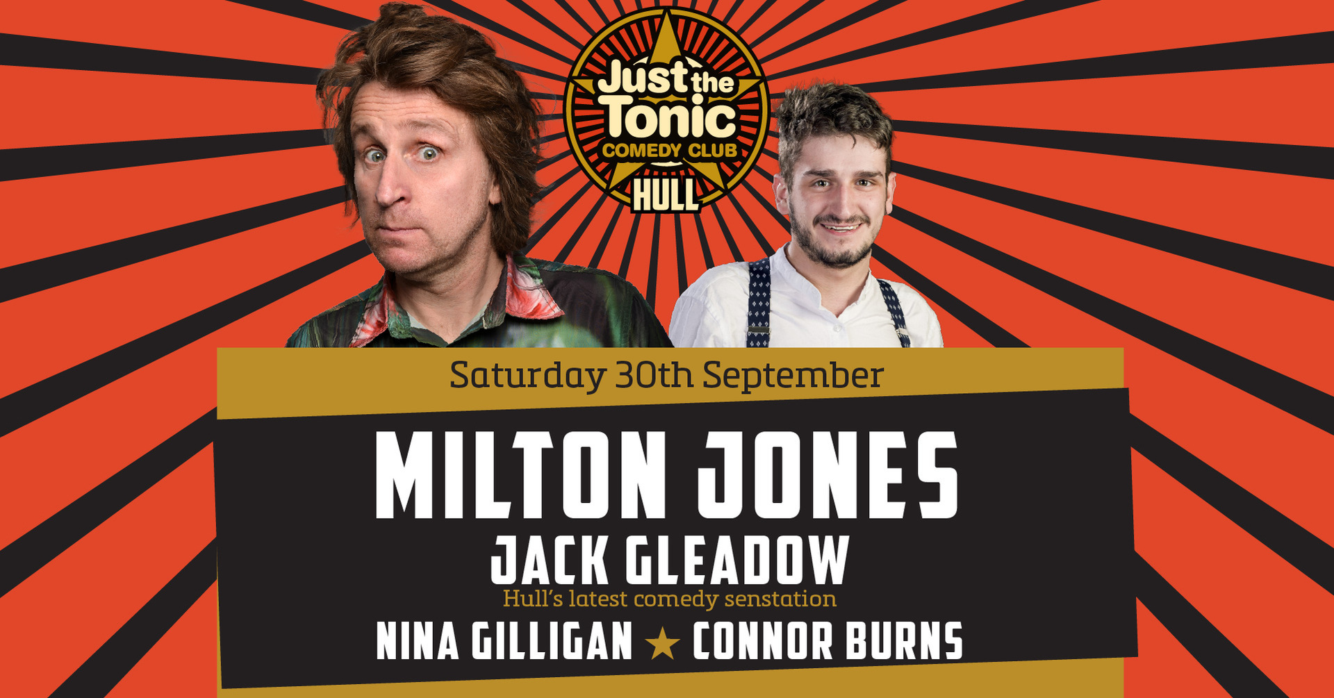 Just the Tonic Comedy Club with Milton Jones and support at Double Tree Hilton Hull September 30th, Hull, England, United Kingdom