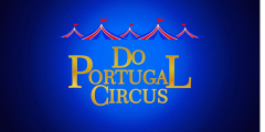 Do Portugal Circus , Staten Island - August 18th - August 27th