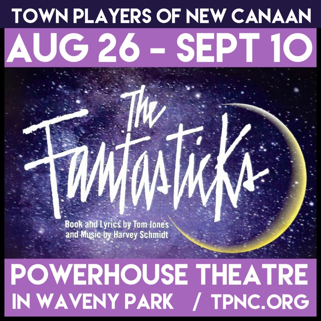 Town Players of New Canaan presents THE FANTASTICKS - Running Aug 26-Sept 10, New Canaan, Connecticut, United States