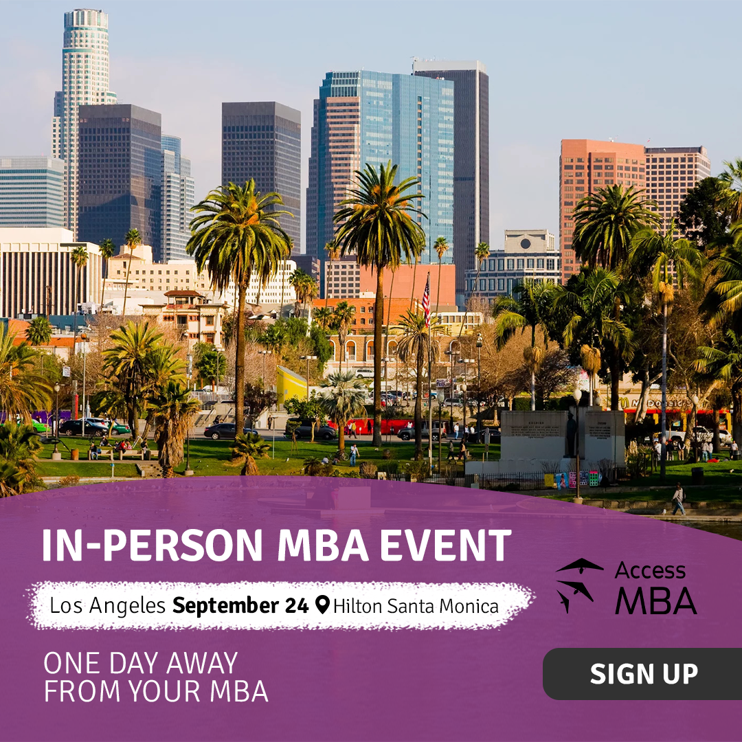 Access MBA In-Person Event in Los Angeles, Los Angeles, California, United States
