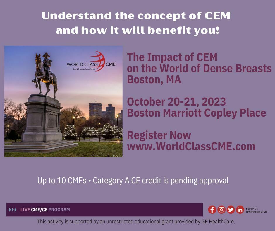 The Impact of CEM on World Dense Breasts, Boston, Massachusetts, United States