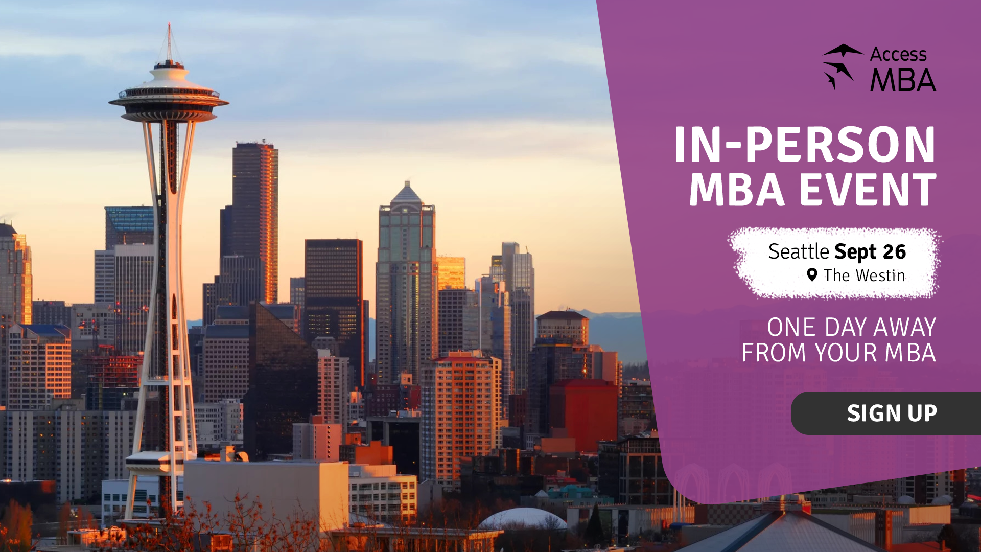 Access MBA In-Person Event in Seattle, Seattle, Washington, United States