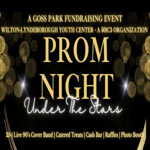 Prom Night (21+): Evening Under The Stars, Wilton, New Hampshire, United States