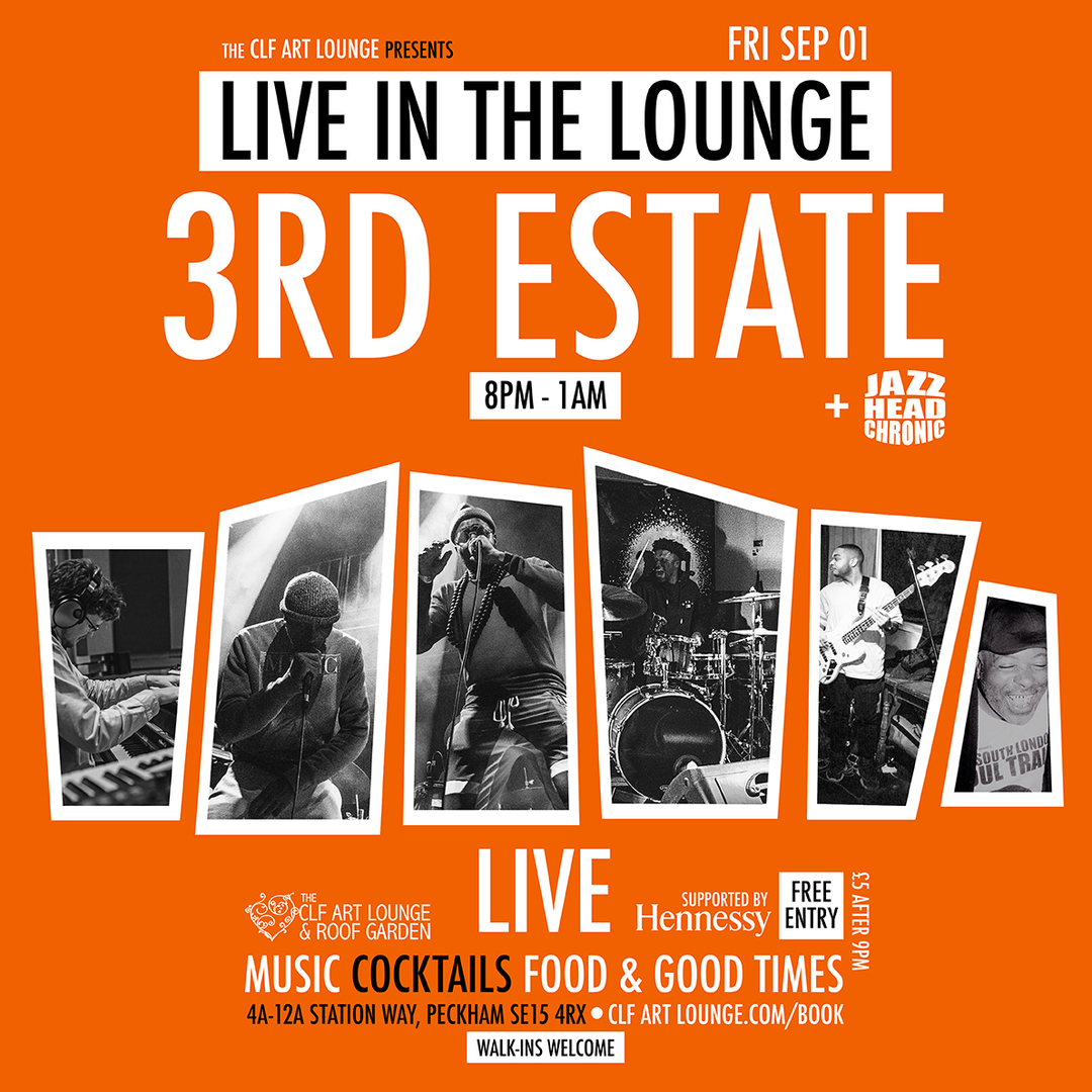 The 3rd Estate Live In The Lounge + Jazzheadchronic, London, England, United Kingdom