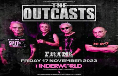 THE OUTCASTS at The Underworld - London
