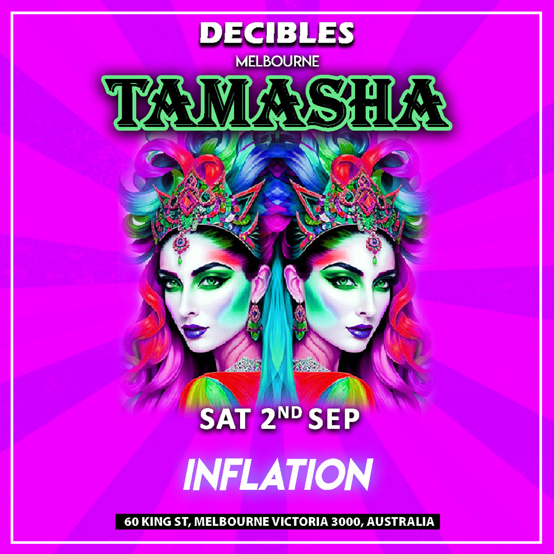 BOLLYWOOD TAMASHA at Inflation Nightclub, Melbourne, Melbourne, Victoria, Australia