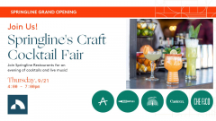 Springline Grand Opening Free Craft Cocktail Fair September 21st