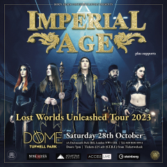 IMPERIAL AGE at The Dome - London