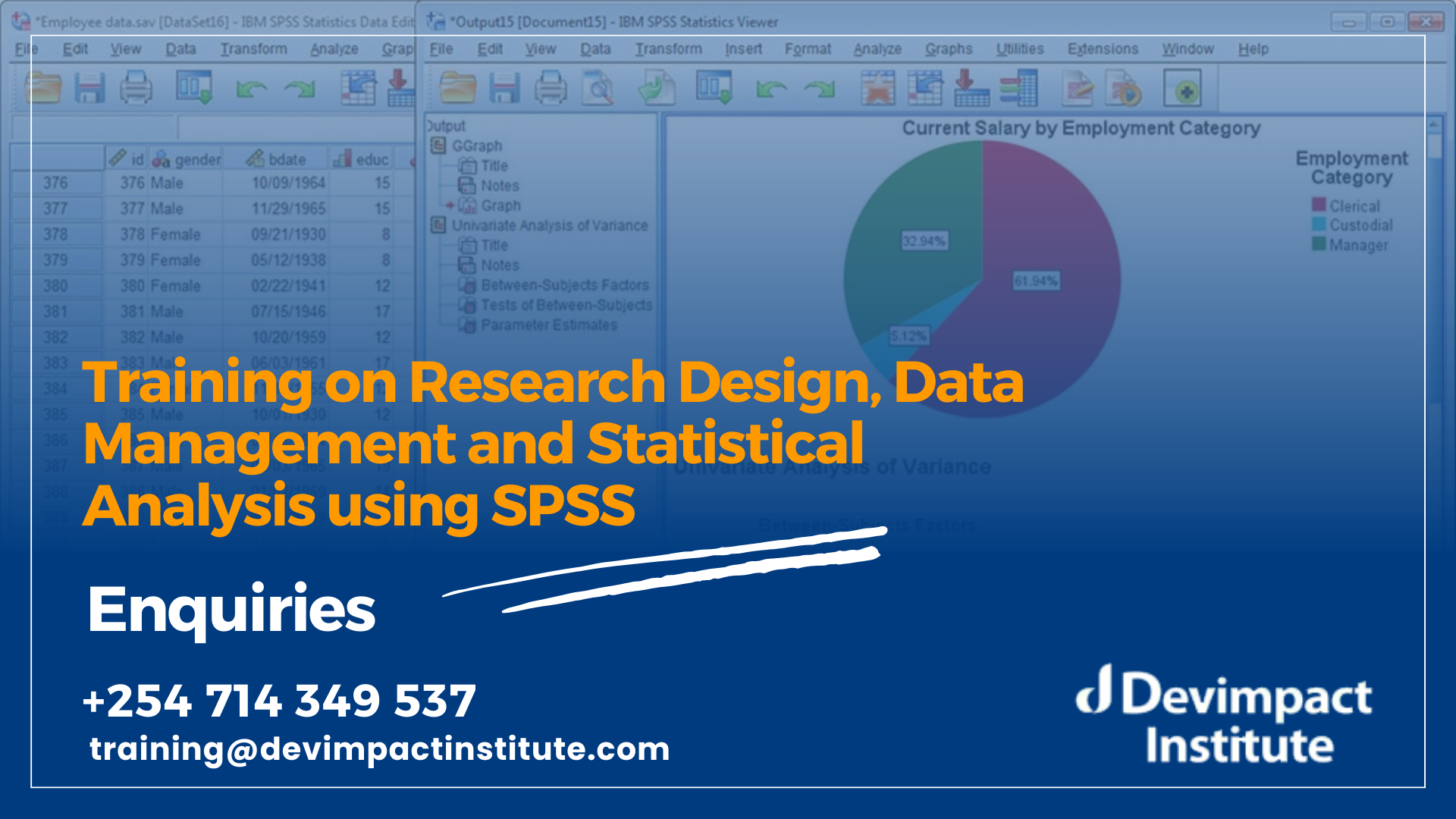 Research Design, Data Management and Statistical Analysis using SPSS, Devimpact Institute, Nairobi, Kenya